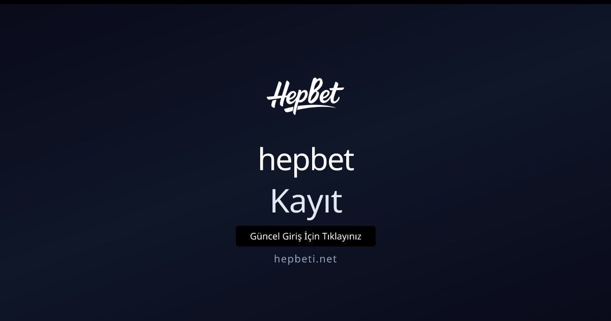 Hepbet Kayıt